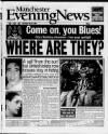 Manchester Evening News Saturday 29 May 1999 Page 1