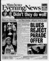 Manchester Evening News Monday 31 May 1999 Page 1