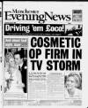 Manchester Evening News Saturday 05 June 1999 Page 1