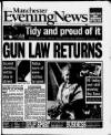 Manchester Evening News Wednesday 04 August 1999 Page 1