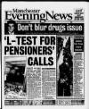 Manchester Evening News Tuesday 07 September 1999 Page 1