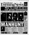 Manchester Evening News Tuesday 14 December 1999 Page 1