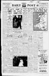 Liverpool Daily Post (Welsh Edition) Thursday 17 April 1958 Page 1