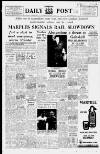 Liverpool Daily Post (Welsh Edition) Thursday 27 October 1960 Page 1