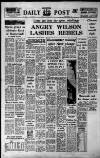 Liverpool Daily Post (Welsh Edition) Friday 03 March 1967 Page 1