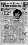 Liverpool Daily Post (Welsh Edition) Monday 08 January 1973 Page 1