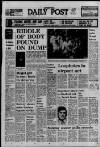 Liverpool Daily Post (Welsh Edition) Monday 07 January 1974 Page 1