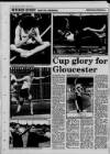 Gloucester Citizen Tuesday 02 June 1992 Page 30