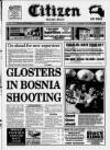Gloucester Citizen Wednesday 19 October 1994 Page 1