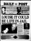 Liverpool Daily Post Thursday 06 March 1997 Page 1