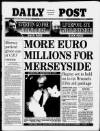 Liverpool Daily Post Tuesday 02 December 1997 Page 1