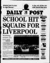 Liverpool Daily Post Monday 31 May 1999 Page 1