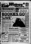 Widnes Weekly News and District Reporter Thursday 10 March 1988 Page 1