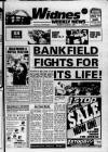 Widnes Weekly News and District Reporter Thursday 28 July 1988 Page 1