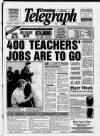 Derby Daily Telegraph Monday 04 March 1991 Page 1