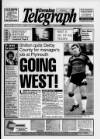 Derby Daily Telegraph Monday 02 March 1992 Page 1