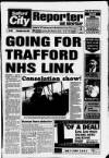 Salford City Reporter Thursday 08 July 1993 Page 1