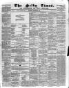 Selby Times Saturday 20 January 1872 Page 1