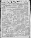 Selby Times Saturday 13 December 1873 Page 1