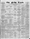 Selby Times Friday 05 April 1878 Page 1