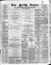 Selby Times Friday 10 October 1890 Page 1