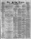 Selby Times Friday 06 April 1894 Page 1