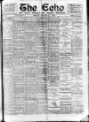 Enniscorthy Echo and South Leinster Advertiser Friday 25 August 1905 Page 1