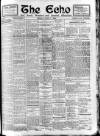 Enniscorthy Echo and South Leinster Advertiser Friday 08 June 1906 Page 1