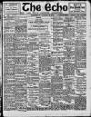 Enniscorthy Echo and South Leinster Advertiser Saturday 13 August 1910 Page 1