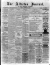 Alfreton Journal Friday 30 January 1874 Page 1
