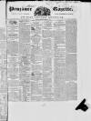 Penzance Gazette Wednesday 07 December 1842 Page 1