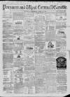 Penzance Gazette Wednesday 21 April 1858 Page 1
