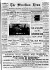 Streatham News Saturday 15 July 1899 Page 1