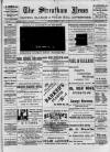 Streatham News Saturday 17 February 1900 Page 1