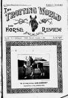 Trotting World and Horse Review Saturday 07 January 1905 Page 1