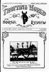 Trotting World and Horse Review Saturday 25 June 1927 Page 1