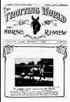 Trotting World and Horse Review Saturday 02 July 1927 Page 1