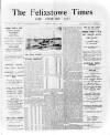 Felixstowe Times Saturday 11 April 1925 Page 1