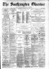 Southampton Observer and Hampshire News Saturday 02 March 1889 Page 1