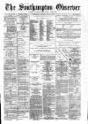 Southampton Observer and Hampshire News Saturday 16 March 1889 Page 1