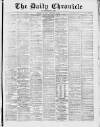 London Daily Chronicle Saturday 15 February 1873 Page 1