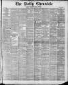 London Daily Chronicle Tuesday 10 August 1880 Page 1
