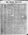 London Daily Chronicle Monday 18 October 1880 Page 1