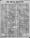 London Daily Chronicle Monday 29 November 1880 Page 1