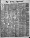 London Daily Chronicle Tuesday 03 January 1882 Page 1
