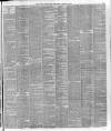 London Daily Chronicle Saturday 06 March 1886 Page 7