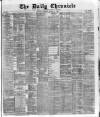 London Daily Chronicle Monday 15 March 1886 Page 1