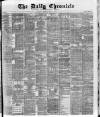 London Daily Chronicle Monday 24 May 1886 Page 1