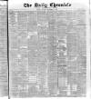 London Daily Chronicle Monday 15 November 1886 Page 1