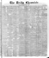 London Daily Chronicle Saturday 07 May 1887 Page 1